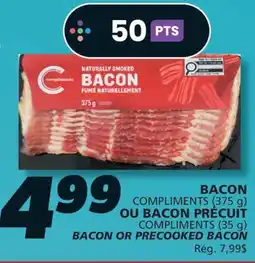 IGA COMPLIMENTS BACON OR PRECOOKED BACON offer