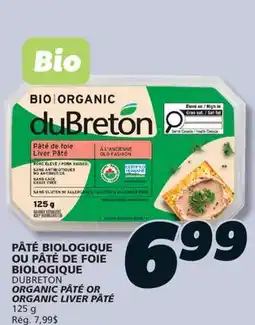 IGA DUBRETON ORGANIC PÂTÉ OR ORGANIC LIVER PÂTÉ offer