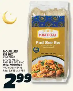 IGA KIM PHAT CHOW MEIN, PAD SEE EW, PHO RICE NOODLES offer