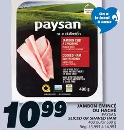IGA PAYSAN SLICED OR SHAVED HAM offer