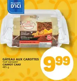 Marché Bonichoix TOP DESSERT CARROT CAKE offer