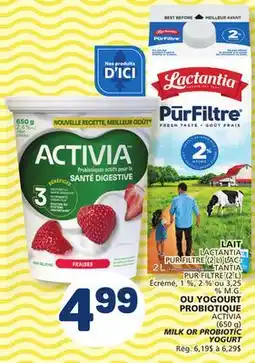 Marché Bonichoix LACTANTIA PUR FILTRE MILK (2 L) OR ACTIVIA PROBIOTIC YOGURT 650 G offer
