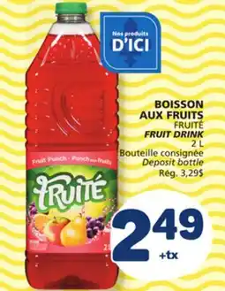 Marché Bonichoix FRUITÉ FRUIT DRINK offer
