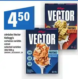 Maxi CÉRÉALES VECTOR KELLOGG'S | CEREAL, 306/400 G offer
