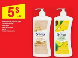 Maxi LOTION POUR LE CORPS ST. IVES | BODY LOTION offer
