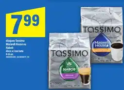 Maxi DISQUES TASSIMO MAXWELL HOUSE OU NABOB | DISCS OR ICED LATTE, 8-16 un offer