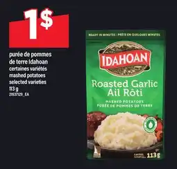 Maxi PURÉE DE POMMES DE TERRE IDAHOAN | MASHED POTATOES offer
