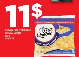 Maxi FROMAGE RÂPÉ P'TIT QUÉBEC offer