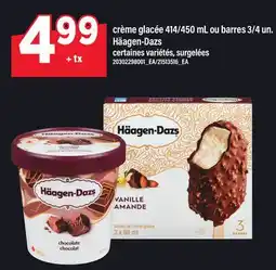 Maxi CRÈME GLACÉE 414/450 ML OU BARRES 3/4 UN. HÄAGEN-DAZS offer