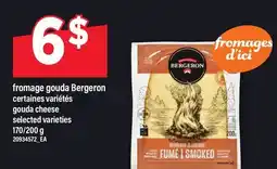 Maxi FROMAGE GOUDA BERGERON | GOUDA CHEESE, 170/200 G offer