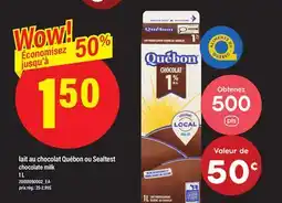 Maxi LAIT AU CHOCOLAT QUÉBON OU SEALTEST | CHOCOLATE MILK offer