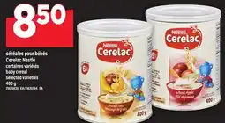 Maxi CÉRÉALES POUR BÉBÉS CERELAC NESTLÉ | BABY CEREAL offer