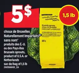 Maxi CHOUX DE BRUXELLES | BRUSSELS SPROUTS, sac de 1,5 lb offer