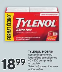 Brunet TYLENOL, MOTRIN Acétaminophène ou ibuprofène sélectionnés offer