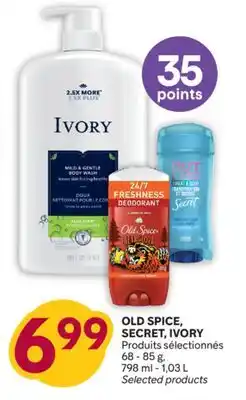 Brunet OLD SPICE, SECRET, IVORY Produits sélectionnés offer