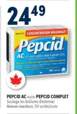 Familiprix PEPCID AC or PEPCID COMPLET Relieves heartburn, 50 units offer