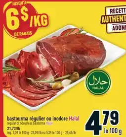Marché Adonis BASTOURMA RÉGULIER OU INODORE HALAL | REGULAR OR ODOURLESS BASTURMA HALAL offer