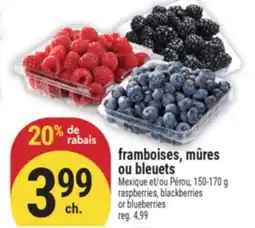 Marché Adonis framboises, mûres ou bleuets | raspberries, blackberries or blueberries offer