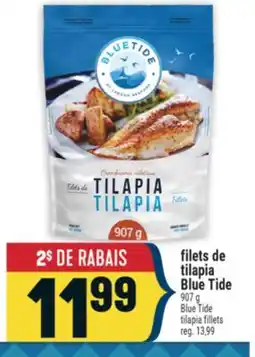 Marché Adonis BLUE TIDE TILAPIA FILLETS | FILETS DE TILAPIA BLUE TIDE offer