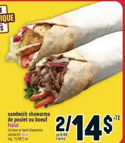 Marché Adonis sandwich shawarma de poulet ou bœuf Halal | chicken or beef shawarma sandwich Halal offer