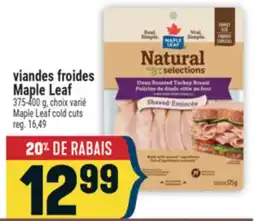 Marché Adonis VIANDES FROIDES MAPLE LEAF | MAPLE LEAF COLD CUTS offer