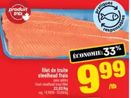 Super C filet de truite steelhead frais | fresh steelhead trout fillet offer