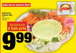 Super C poke bol au saumon fumé | smoked salmon poké bowl offer