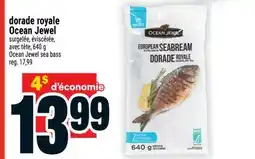 Super C dorade royale Ocean Jewel | Ocean Jewel sea bass offer
