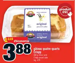 Super C gâteau quatre-quarts Crispy | Crispy pound cake offer