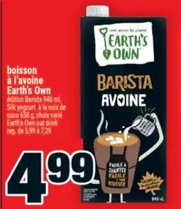 Super C boisson à l'avoine Earth's Own | Earth'sOwn oat drink offer
