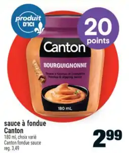 Super C sauce à fondue Canton | Canton fondue sauce offer
