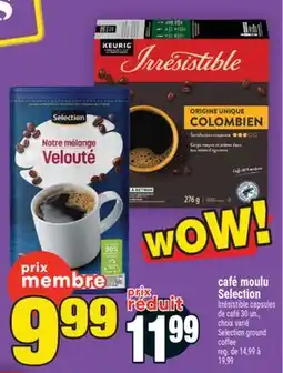 Super C café moulu Selection | Selection ground coffee offer