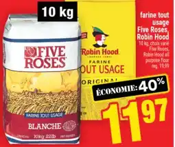 Super C farine tout usage FiveRoses, RobinHood | FiveRoses, RobinHood all purpose flour offer