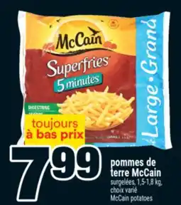 Super C pommes de terre McCain | McCain potatoes offer