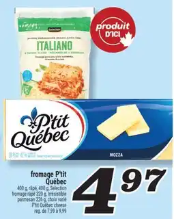 Marché Richelieu FROMAGE P'TIT QUÉBEC | P'TIT QUÉBEC CHEESE offer