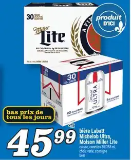 Marché Richelieu BIÈRE LABATT MICHELOB ULTRA, MOLSON MILLER LITE | BEER offer