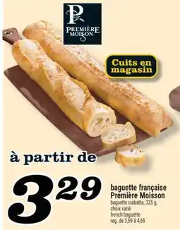 Marché Richelieu BAGUETTE FRANÇAISE PREMIÈRE MOISSON | FRENCH BAGUETTE offer