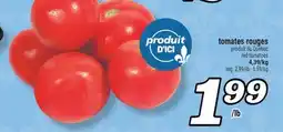 Marché Richelieu TOMATES ROUGES | RED TOMATOES offer