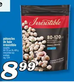 Marché Richelieu PÉTONCLES DE BAIE IRRÉSISTIBLE | IRRÉSISTIBLE BAY SCALLOPS offer