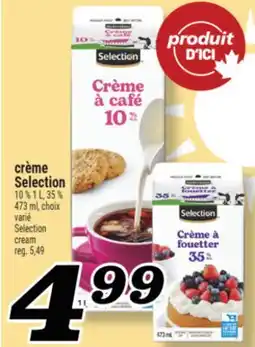 Marché Richelieu CRÈME SELECTION | SELECTION CREAM offer