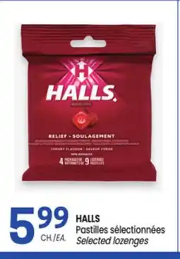 Uniprix HALLS Pastilles sélectionnées/Selected lozenges offer