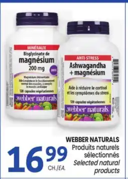 Uniprix WEBBER NATURALS Produits naturels sélectionnés/Selected natural products offer