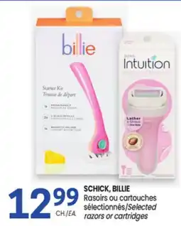 Uniprix SCHICK, BILLIE Rasoirs ou cartouches sélectionnés/Selected razors or cartridges offer
