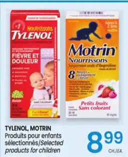 Uniprix TYLENOL, MOTRIN Produits pour enfants sélectionnés/Selected products for children offer