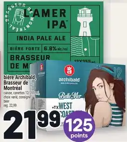 Metro BIÈRE ARCHIBALD, BRASSEUR DE MONTRÉAL | BEER offer