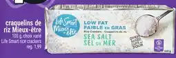 Metro CRAQUELINS DE RIZ MIEUX-ÊTRE | LIFE SMART RICE CRACKERS offer