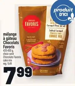Metro MÉLANGE À GÂTEAU CHOCOLATS FAVORIS | CHOCOLATS FAVORIS CAKE MIX offer