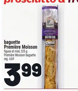 Metro BAGUETTE PREMIERE MOISSON | PREMIÈRE MOISSON BAGUETTE offer