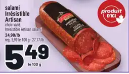 Metro SALAMI IRRÉSISTIBLE ARTISAN | IRRÉSISTIBLE ARTISAN SALAMI offer