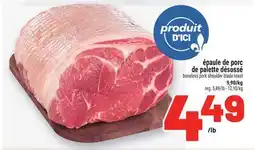 Metro ÉPAULE DE PORC DE PALETTE DÉSOSSÉ | BONELESS PORK SHOULDER BLADE ROAST offer